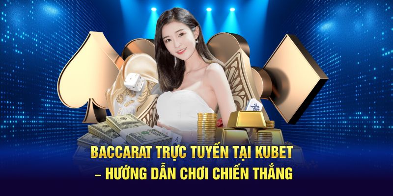 baccarat trực tuyến